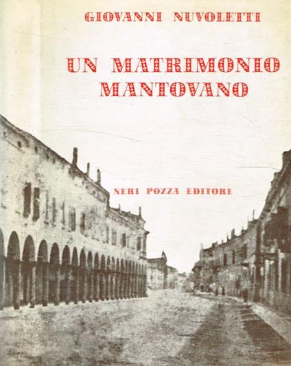 Un matrimonio mantovano - Giovanni Nuvoletti - copertina