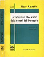 Introduzione allo studio della genesi del linguaggio