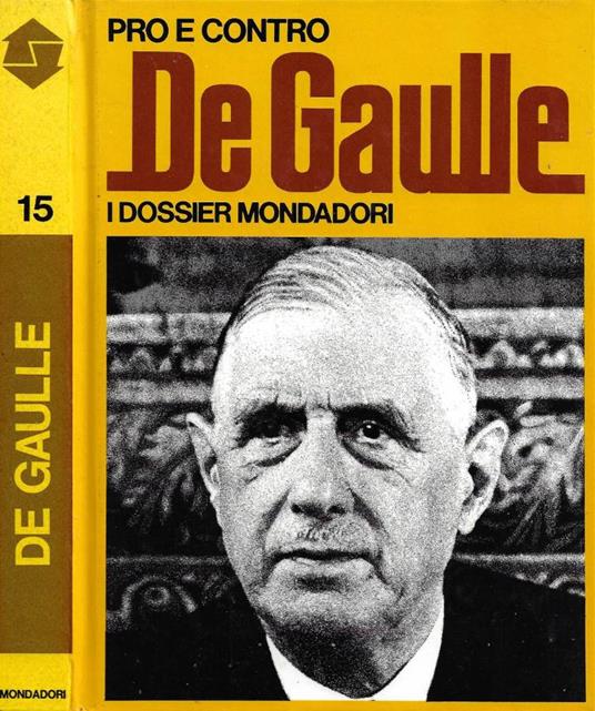 De Gaulle: pro e contro - Gianni Rizzoni - copertina