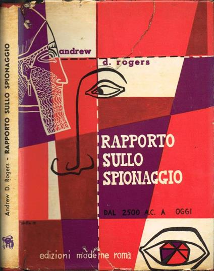 Rapporto sullo spionaggio - Andrew D. Rogers - copertina