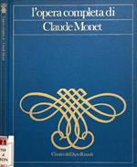 L' opera completa di Claude Monet