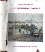 Un secolo d' oro Vol. II