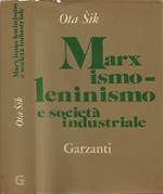 Marxismo-leninismo e società industriale