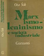 Marxismo-leninismo e società industriale