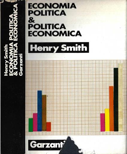 Economia politica & politica economica - Henry Smith - copertina