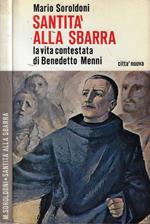 Santità alla sbarra