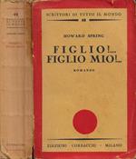 Figlio!... Figlio mio!..