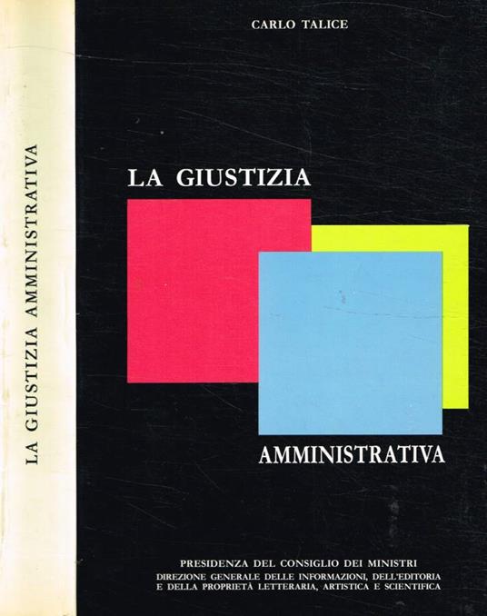 La giustizia amministrativa - Carlo Talice - copertina