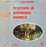 Trattato di patologia medica vol.IV