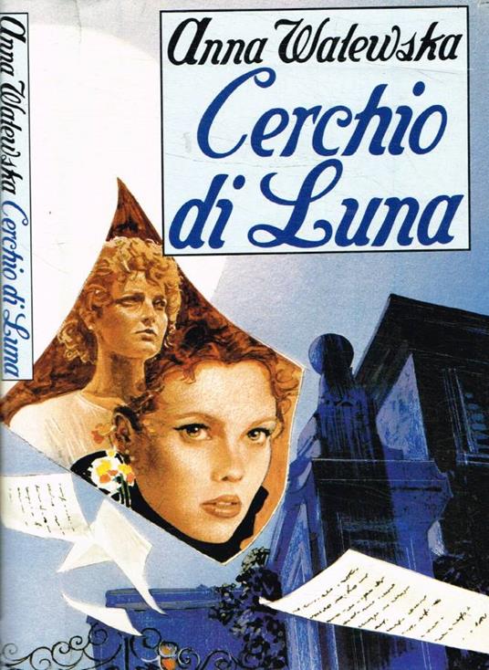 Cerchio di luna - Anna Walewska - copertina