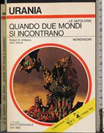 Quando due mondi si incontrano
