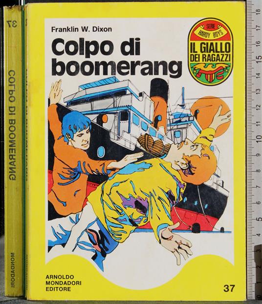 Colpo di boomerang - Franklin W. Dixon - copertina