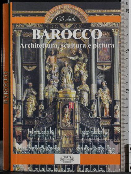 Gli stili. Barocco. Architettura, scultura e pittura - copertina