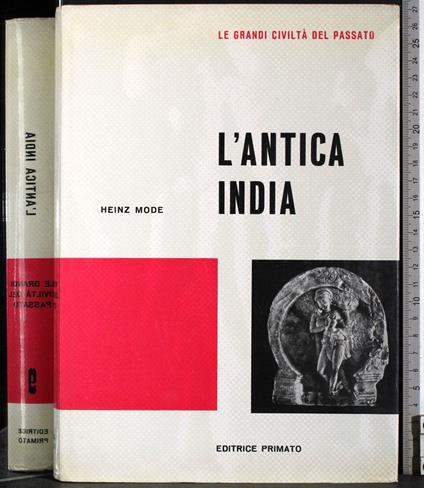 Le grandi civiltà del passato. L'antica India - copertina