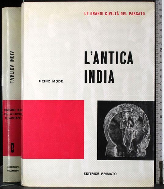Le grandi civiltà del passato. L'antica India - copertina