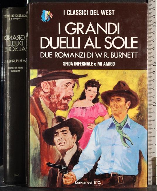 I grandi duelli al sole. Sfida infernale. Mi amigo - Burnett - copertina