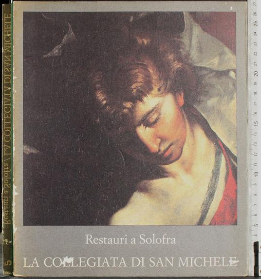 Restauri a Solofra. La collegiata di San Michele - copertina