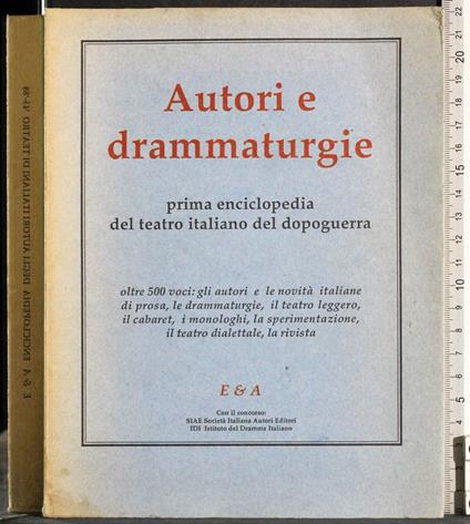 Autori e drammaturgie. Prima enciclopedia teatro italiano - copertina
