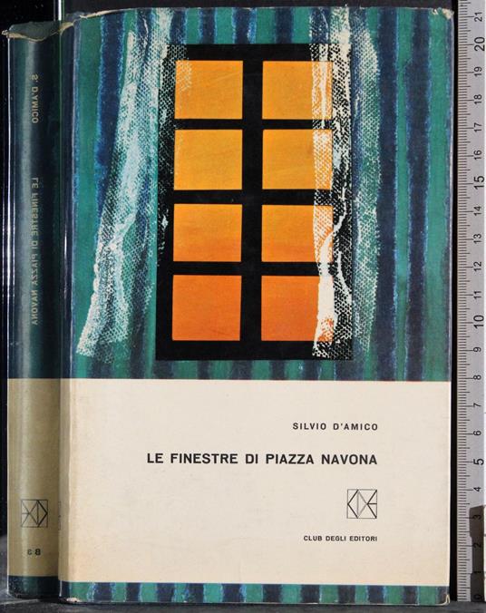Le finestre di Piazza Navona - Silvio D'Amico - copertina