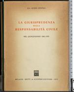 giurisprudenza sulla responsabilità civile 1966-1970