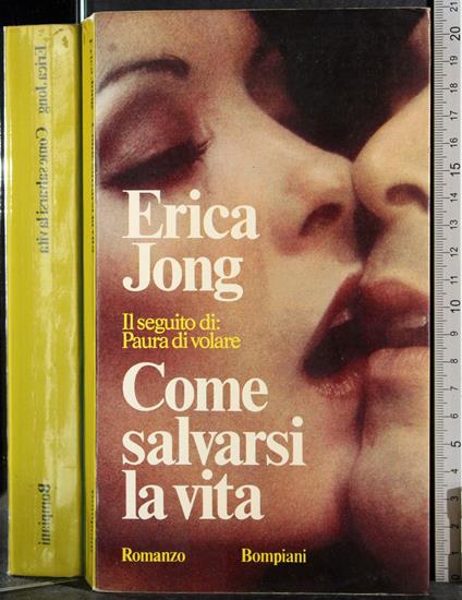 Come salvarsi la vita - Erica Jong - copertina