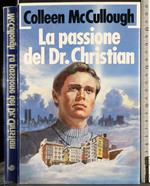 passione del Dr Christian