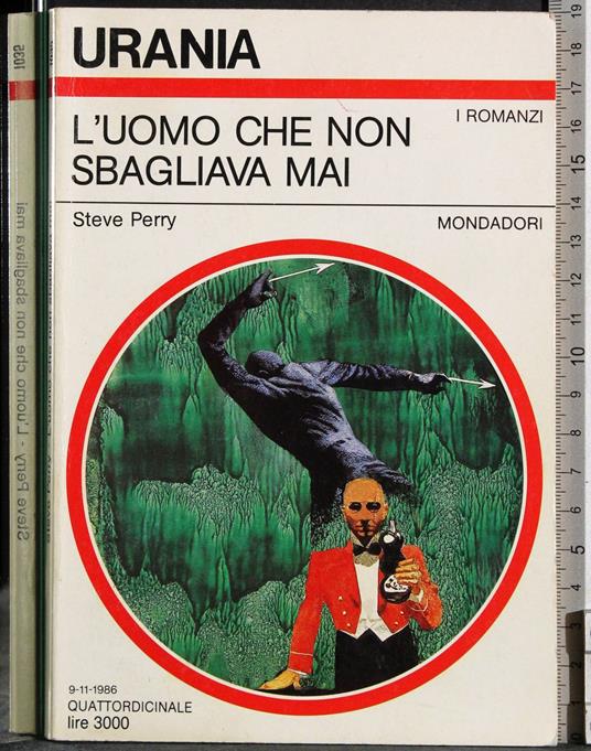 L' uomo che non sbagliava mai - Steve Perry - copertina