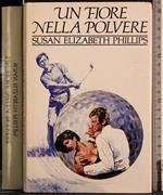Un fiore nella polvere