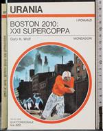 Boston 2010: XXI Supercoppa
