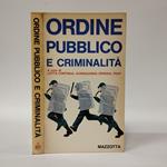 Ordine pubblico e criminalità. Per una risposta di classe alle leggi liberticide del governo Moro