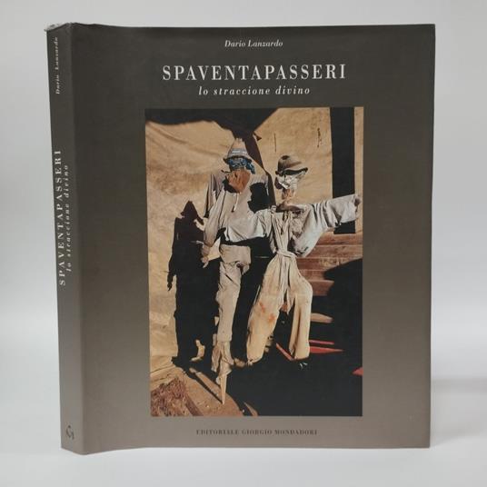 Spaventapasseri. Lo Straccione Divino - Dario Lanzardo - copertina