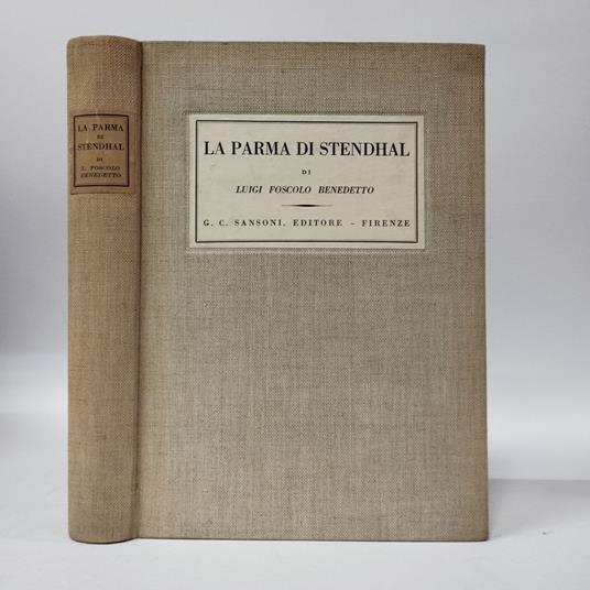 Parma di Stendhal - Benedetto L. Foscolo - copertina