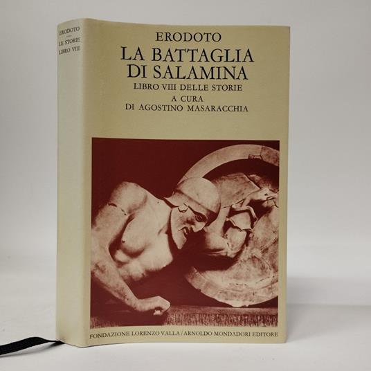 Le Storie. La battaglia di Salamina. Libro VIII delle storie - Erodoto - copertina
