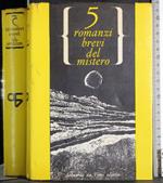 5 romanzi brevi del mistero