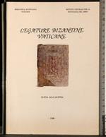 Legature bizantine Vaticane
