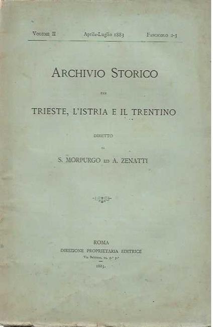 Archivio Storico per Trieste , l' Istria e il Trentino - copertina
