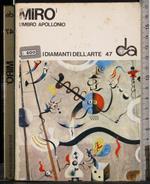 I diamanti dell'arte 47. Mirò