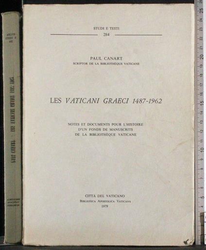 Les Vaticani Graeci 1487- 1962 - Paul Canart - copertina