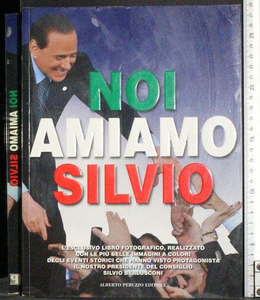 Noi amiamo Silvio - copertina