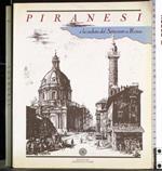 Piranesi e la veduta del Settecento a Roma