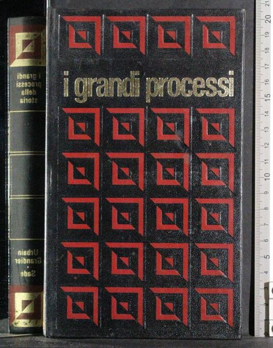 I grandi processi Vol 16. Urbain Grandier. Sade - copertina