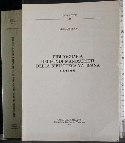 Bibliografia dei fondi manoscritti della biblioteca vaticana - Ceres - copertina