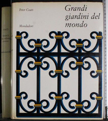 Grandi giardini del mondo - Peter Coats - copertina