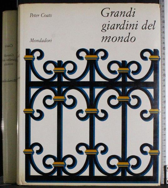 Grandi giardini del mondo - Peter Coats - copertina
