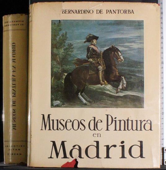 Museos de Pintura en Madrid - Bernardino De Pantorba - copertina