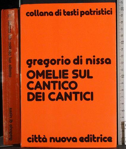 Omelie sul cantico dei cantici - Gregorio Di Nissa - copertina