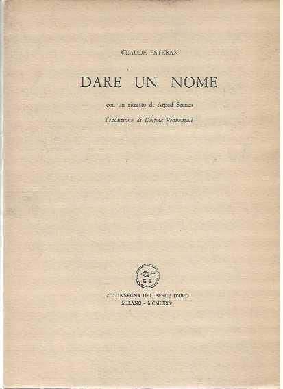Dare un nome - Claude Esteban - copertina