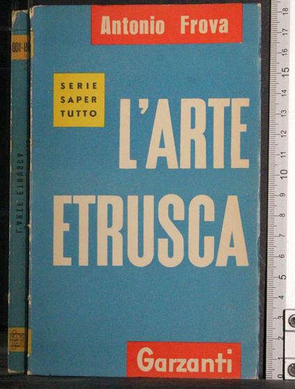L' arte etrusca - Antonio Frova - copertina
