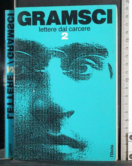 Lettere dal carcere Vol 2 - Antonio Gramsci - copertina