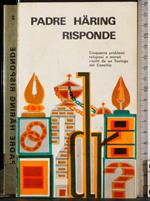 Padre Haring risponde
